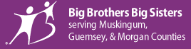 Big Brothers Big Sistersm Muskingum Licking Guernsey Morgan Counties